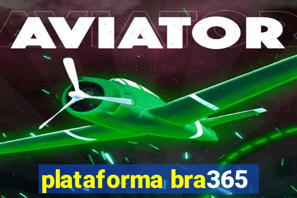 plataforma bra365